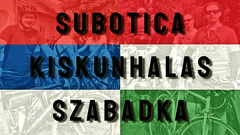 Osma biciklistička tura Subotica-Kiškunhalaš-Subotica