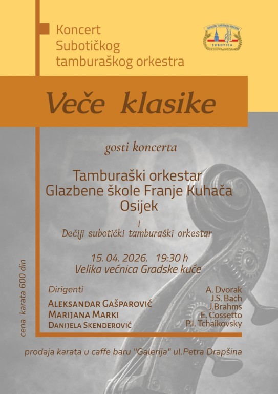 Koncert Subotičkog tamburaškog orkestra - Veče klasike