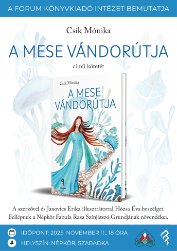 Csík Mónika: A Mese vándorútja - könyvbemutató