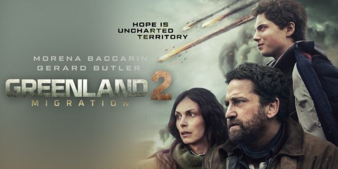 Film: Grenland 2: Migracija