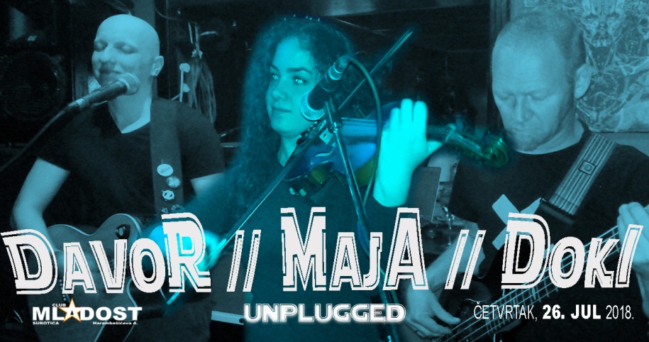 Davor, Maja & Doki  unplugged