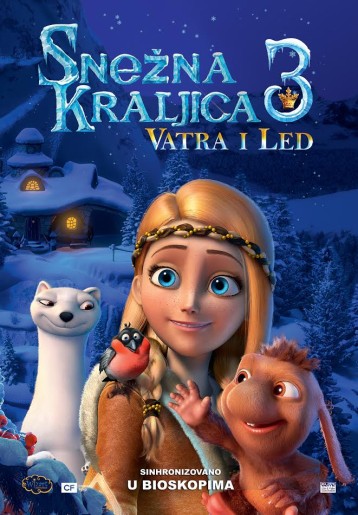 Animirani film: Snežna Kraljica 3: Vatra i  Led