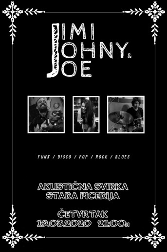 Akustična svirka: JIMI & JOHNY & JOE