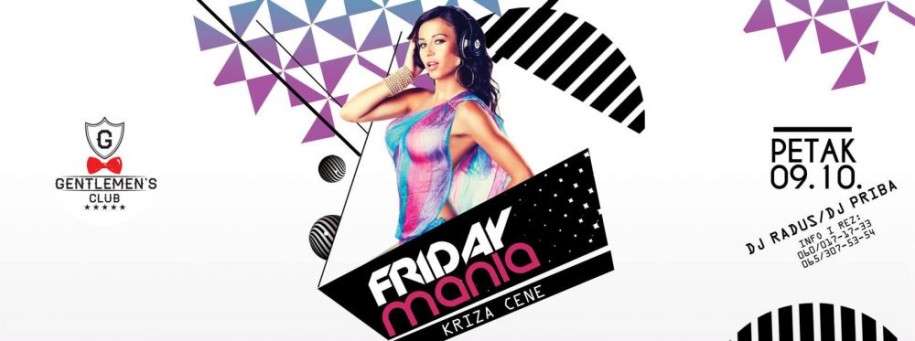Friday mania