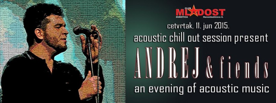 Andrej & friends (an evening of acoustic music)