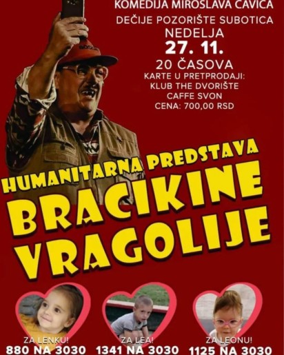 Predstava "Bracikine vragolije" - sav prihod za Leonu, Lea i Lenku!