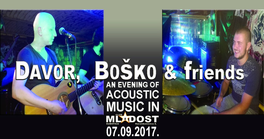 Akustična svirka: Davor, Boško i prijatelji
