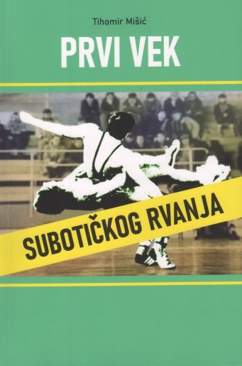 Promocija knjige Tihomira Mišića "Prvi vek subotičkog rvanja"