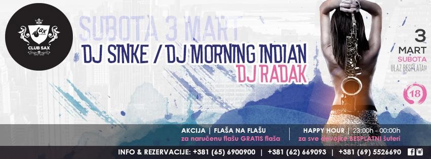 DJ Sinke, DJ Morning Indian, DJ Radak