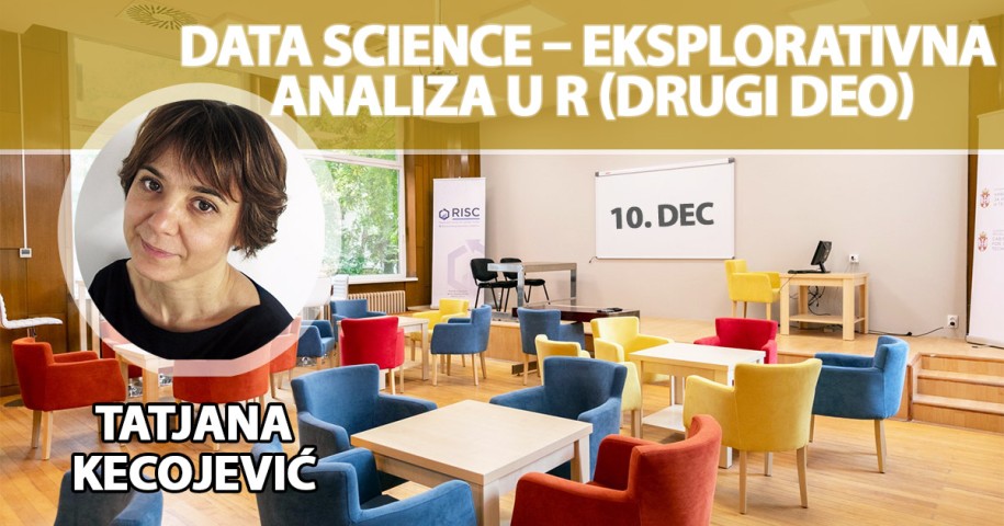 Predavanje: Data Science - Eksplorativna Analiza u R-u (drugi deo)