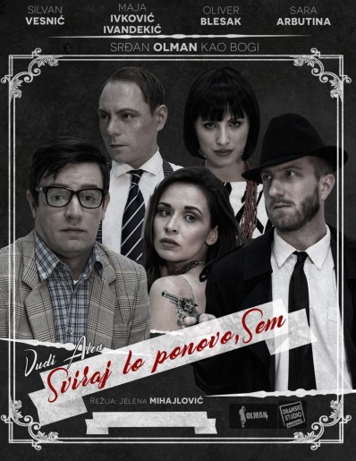 Predstava: Sviraj to ponovo, Sem