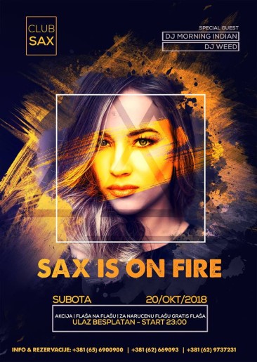 Sax is on fire