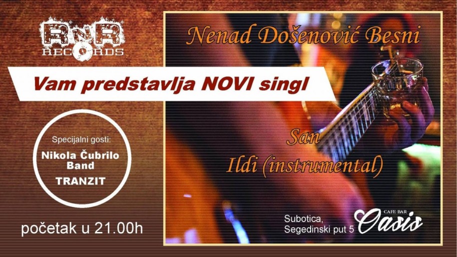 Nenad Došenovi Besni - promocija singla