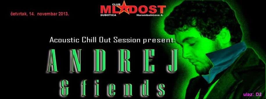 Andrej & friends (an evening of acoustic music)