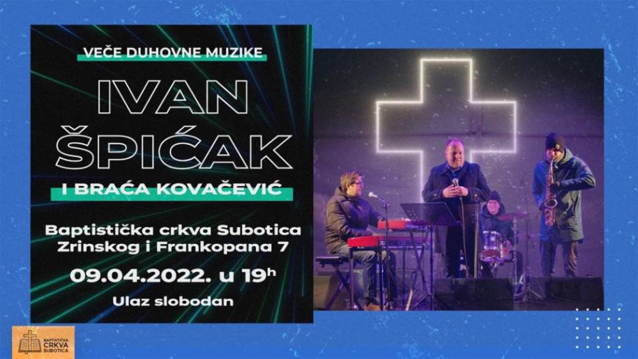 Veče duhovne muzike - Ivan Špićak i braća Kovačević