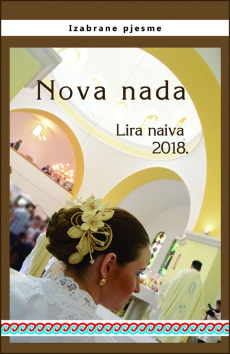 XVI Susret pučkih pjesnika Vojvodine "Lira naiva 2018“