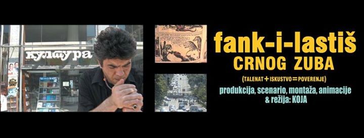 Projekcija filma: Fank-i-lastiš crnog zuba