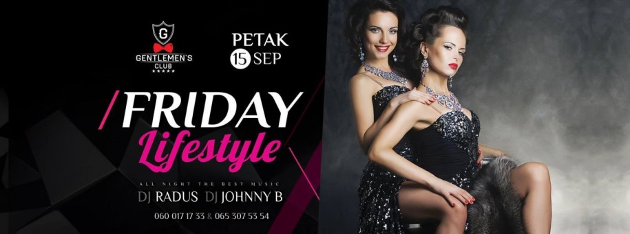 Friday Lifestyle