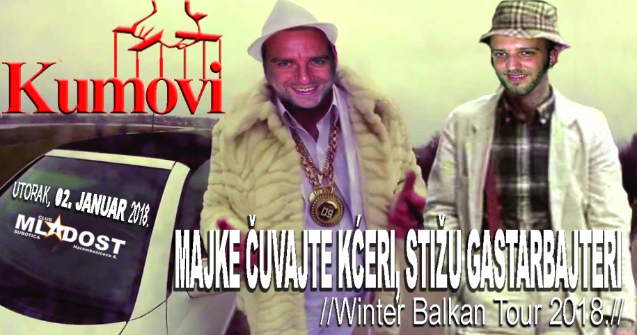 Kumovi: Majke čuvajte kćeri, stižu gastarbajteri