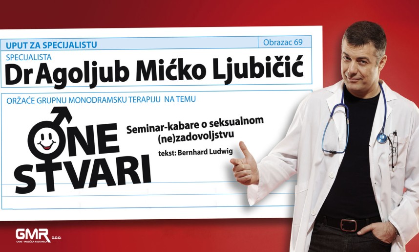 ODLOŽENO Urnebesna komedija "One stvari" (Dragoljubić Mićko Ljubičić)