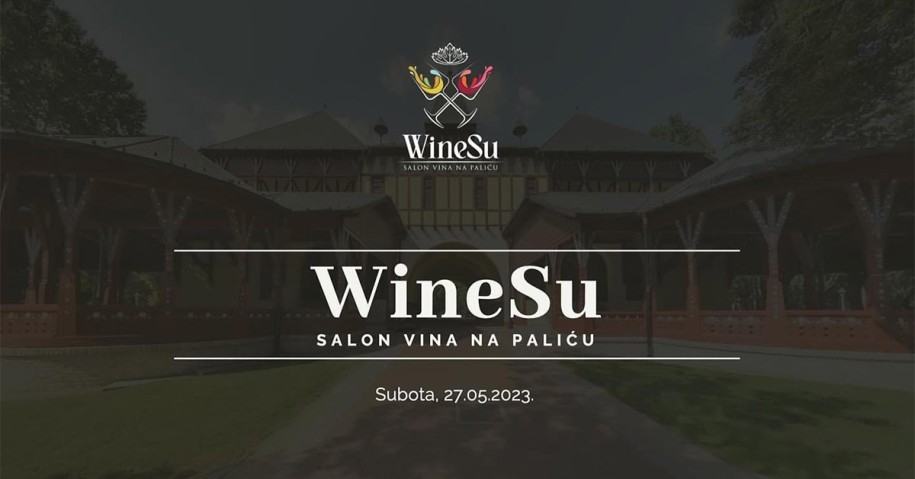 WineSu - Prvi salon vina na Paliću 