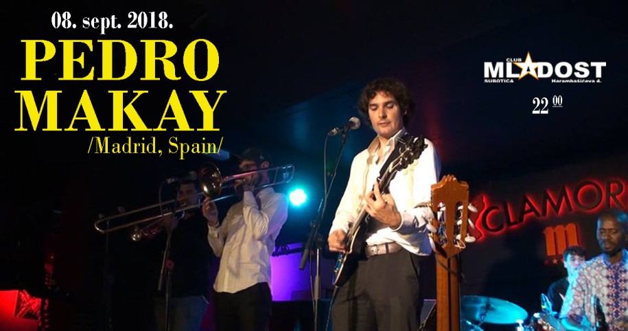 Pedro Makay - Colores (European Tour 2018)