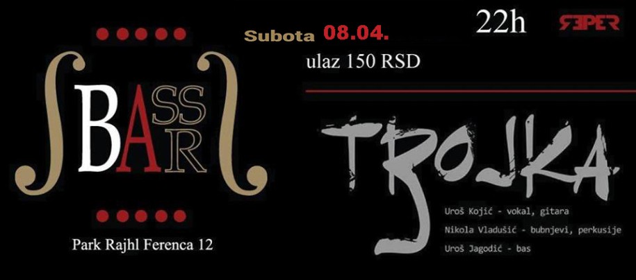 Trojka@ BASS