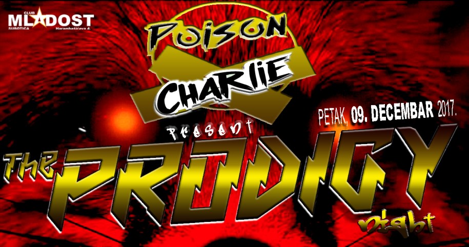 The Prodigy night