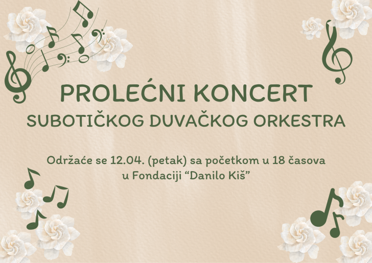 PROLEĆNI KONCERT SUBOTIČKOG DUVAČKOG ORKESTRA