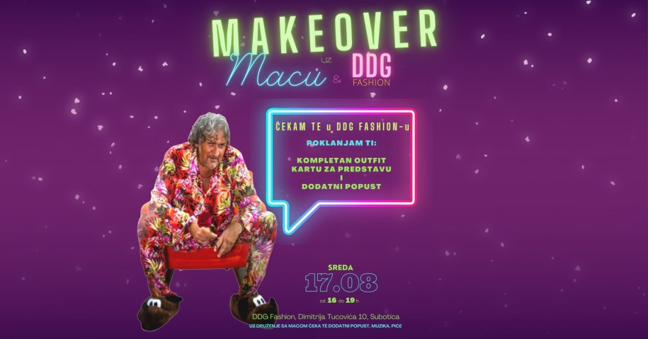 Makeover uz Macu i DDG Fashion