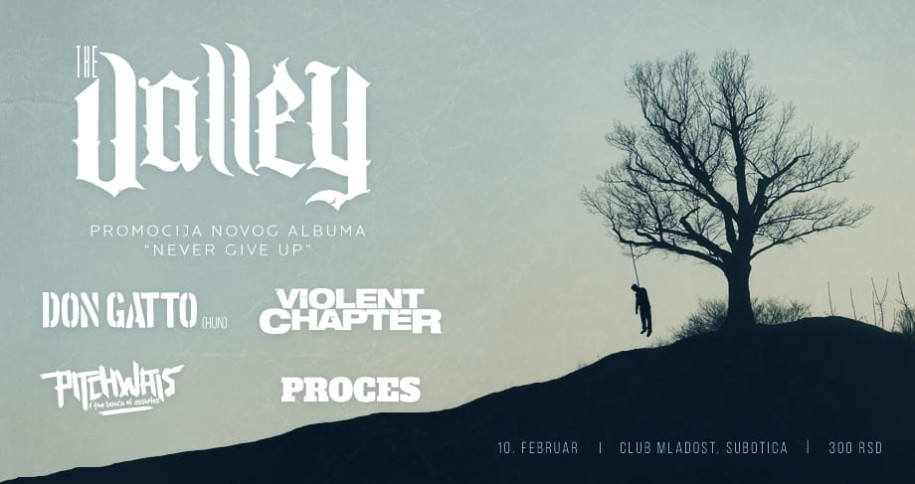 Promocija albuma benda The Valley: Never Give Up-