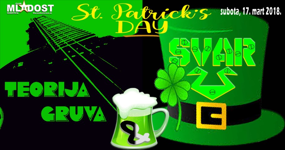 Svar & Teorija gruva - St. Patrick day party