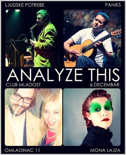 Analyze this, Mikulas - Ljudske potrebe / Paniks / Omladinac 11 / Secret Man / Mona Lajza﻿