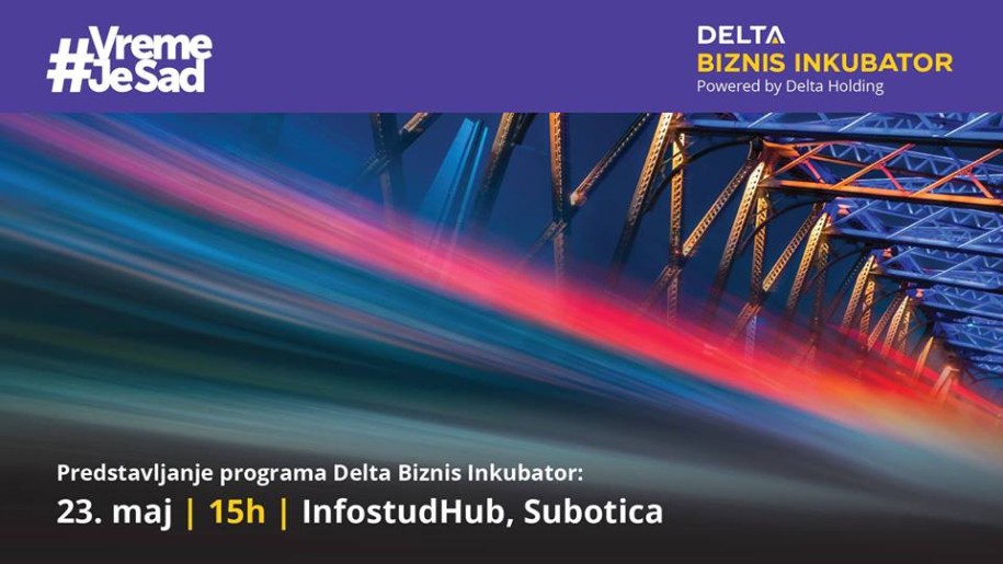 Predstavljanje programa Delta Biznis Inkubator
