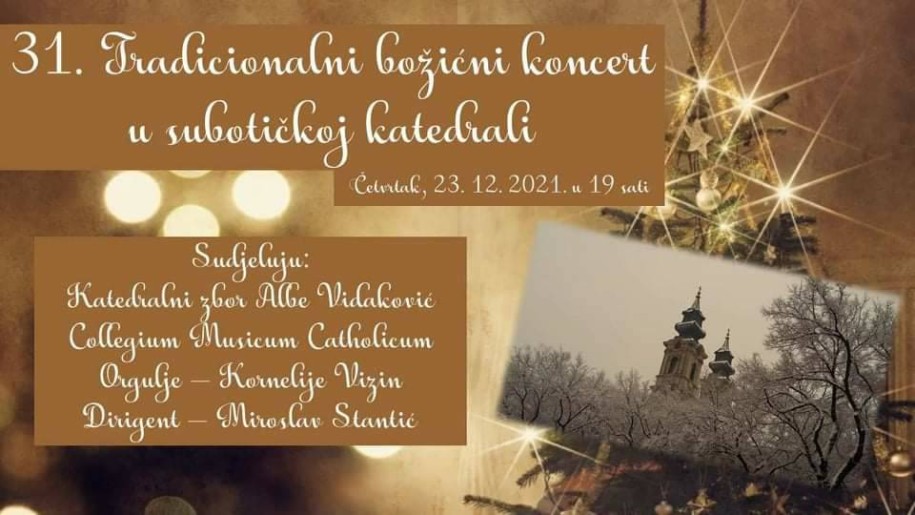 31. tradicionalni Božićni koncert u subotičkoj katedrali