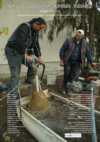 Film: Kútfúrás, avagy kincskeresés másképp