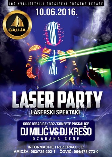 Laser party
