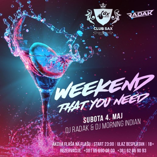 Weekend that you need