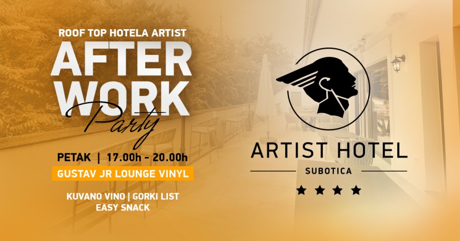 After Work žurka čeka te krovu Artist hotela!