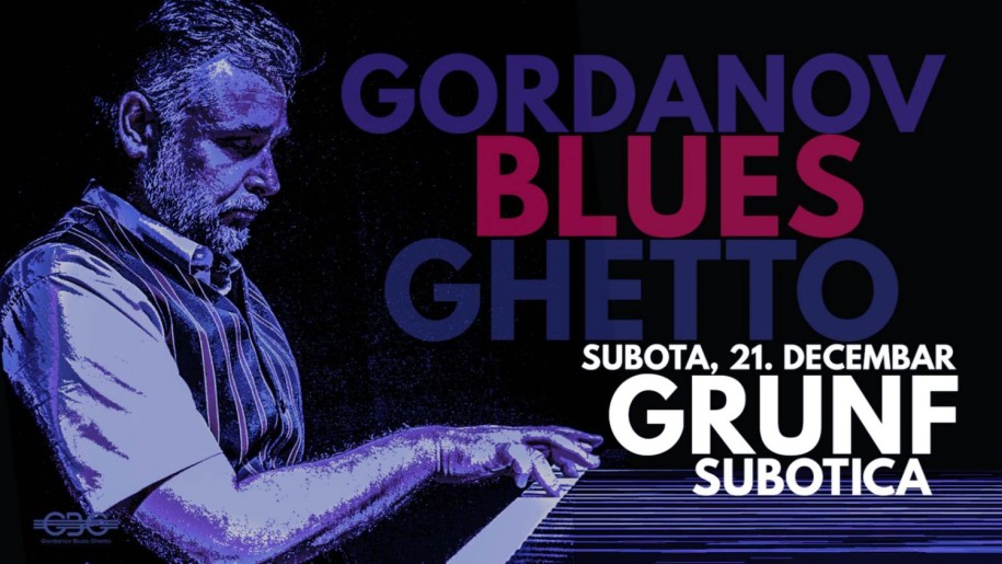 Grunf 'n' Blues - Gordanov Blues Ghetto