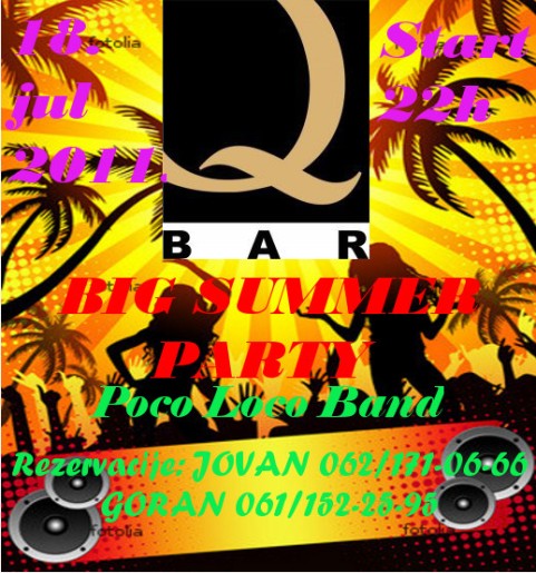 BIG - SUMMER - PARTY & POCO - LOCO - BEND