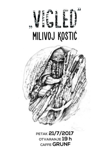 Izložba crteža: Milivoje Kostiće - Vigled