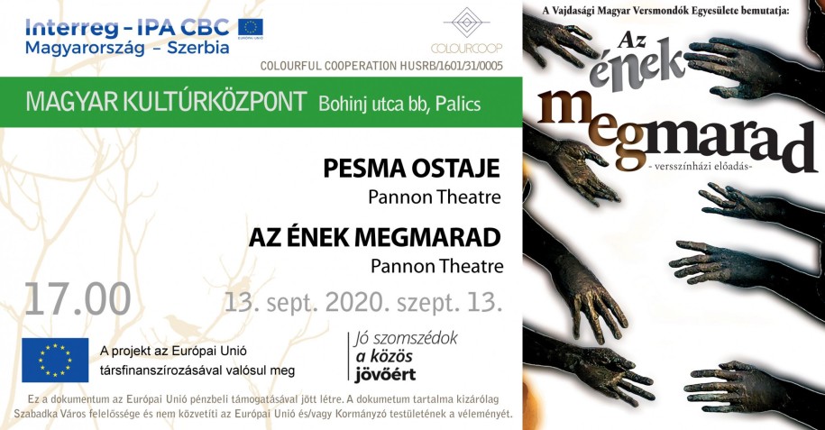 Pannon Theatre: Pesma ostaje - Az ének megmarad