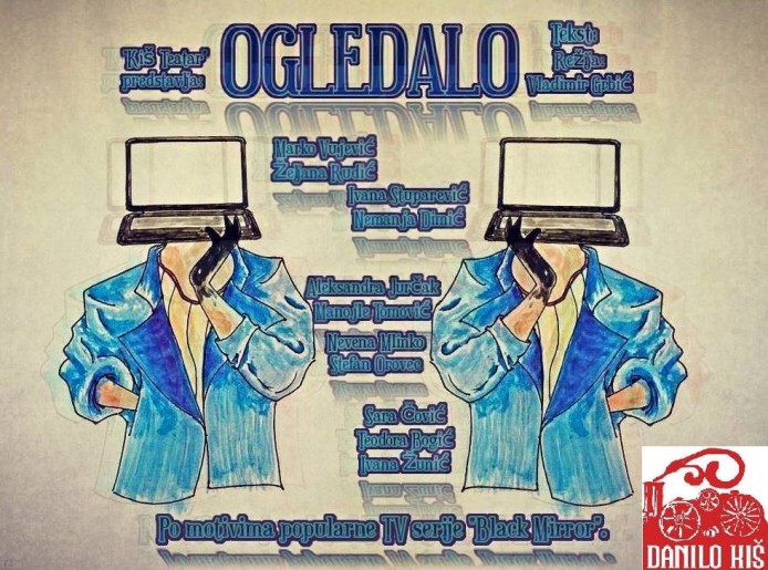 Premijera predstave: Ogledalo - Kiš teatra