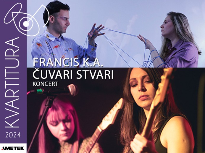 KVARTITURA 2024 - Francis K.A. i Čuvari stvari