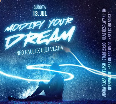 Modify your dream