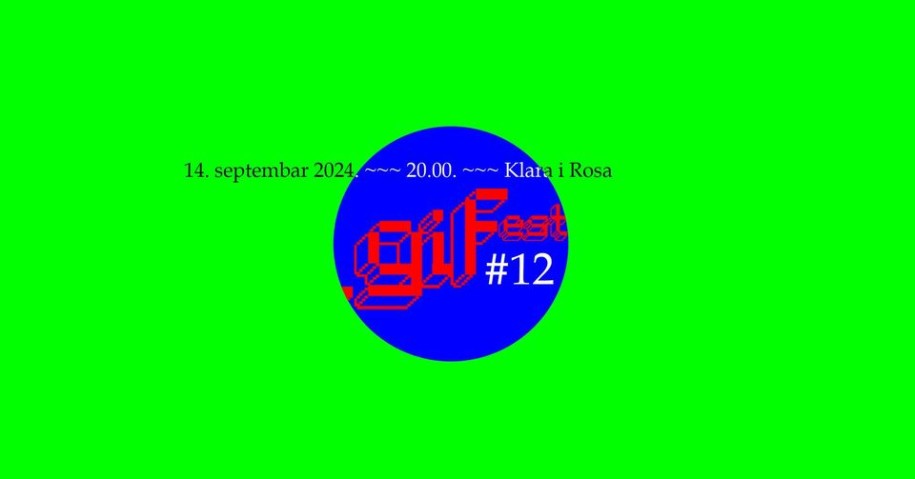 GIFest #12