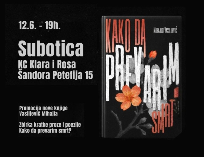 Promocija knjige "Kako da prevarim smrt" Mihajla Vasiljevića