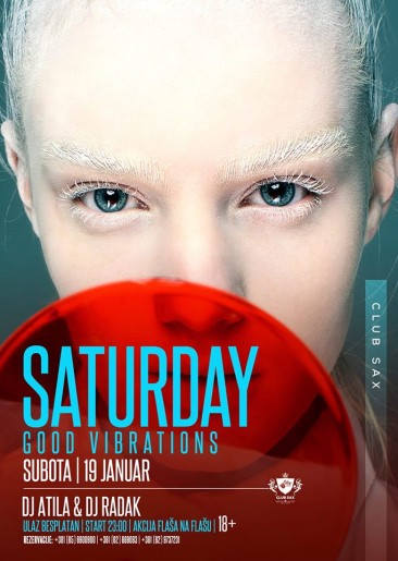 Saturday good vibrations