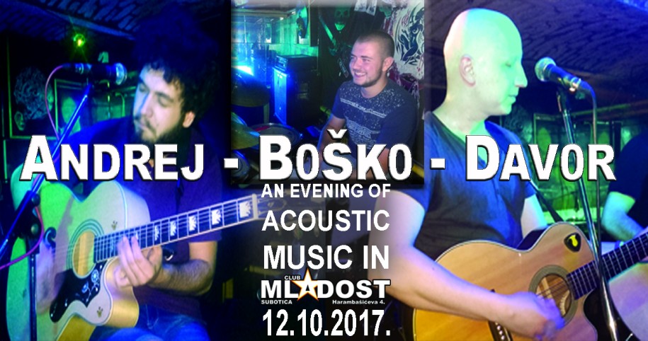 Akustična svirka: Andrej, Davor, Boško